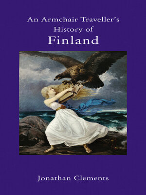 cover image of An Armchair Traveller's History of Finland